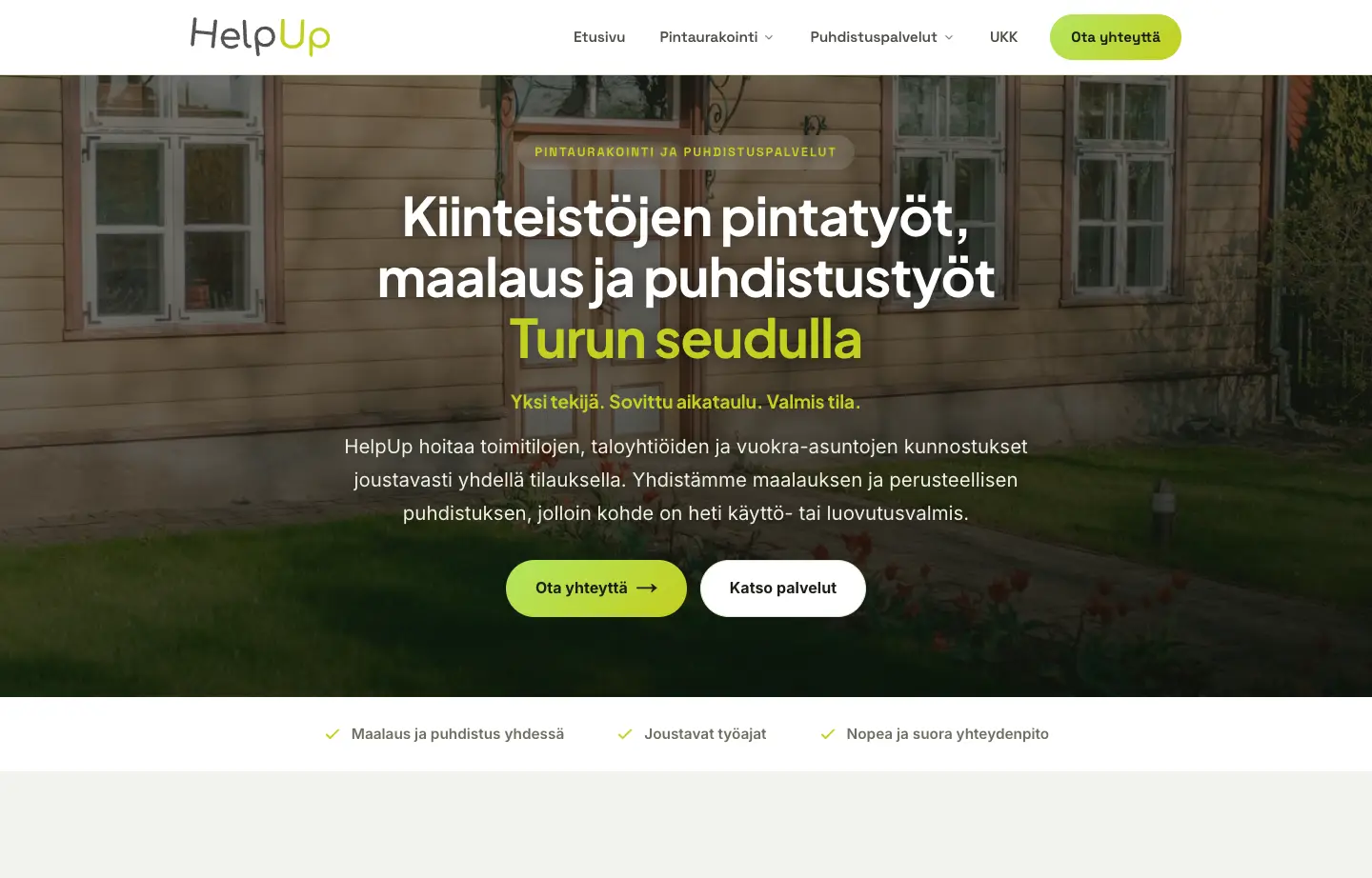 HelpUp Oy:n kotisivujen etusivu: kiinteistöjen pintatyöt, maalaus ja puhdistus Turun seudulla